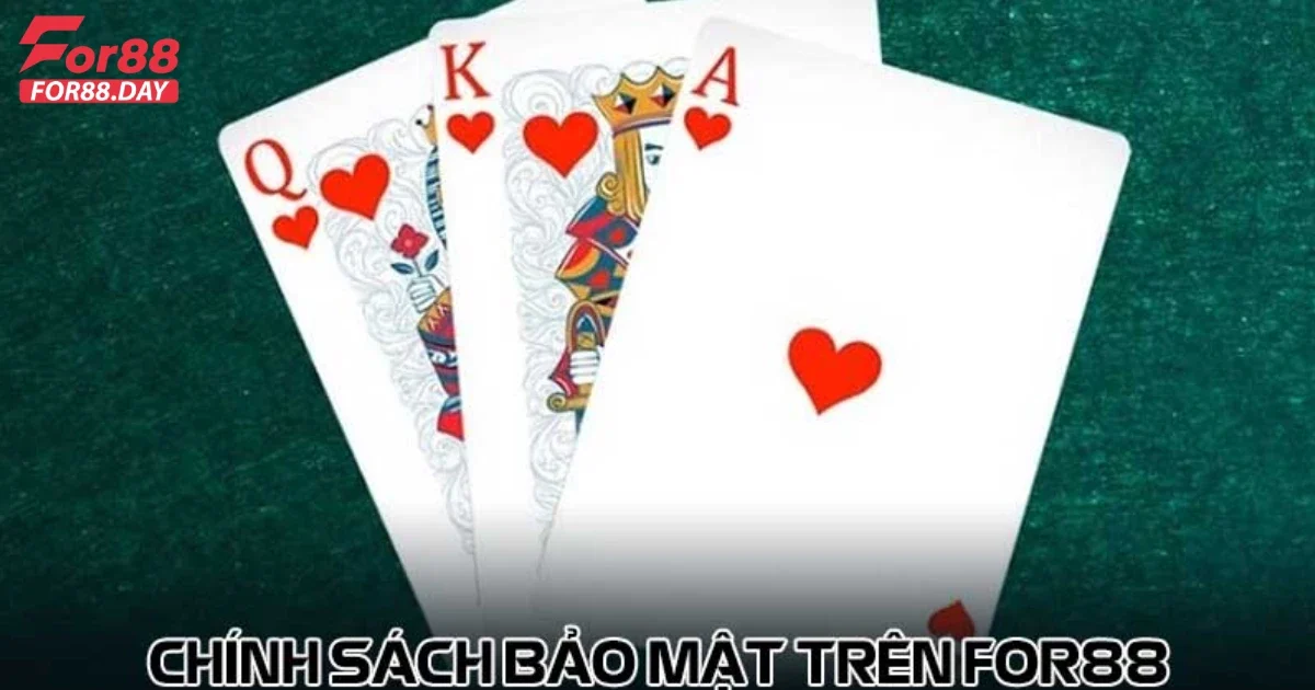 Chính Sách Bảo Mật For88 Gồm Những Nội Dung Quan Trọng Gì? 3 Những Biện Pháp Bảo Mật Tối Ưu Được Áp Dụng Tại For88
