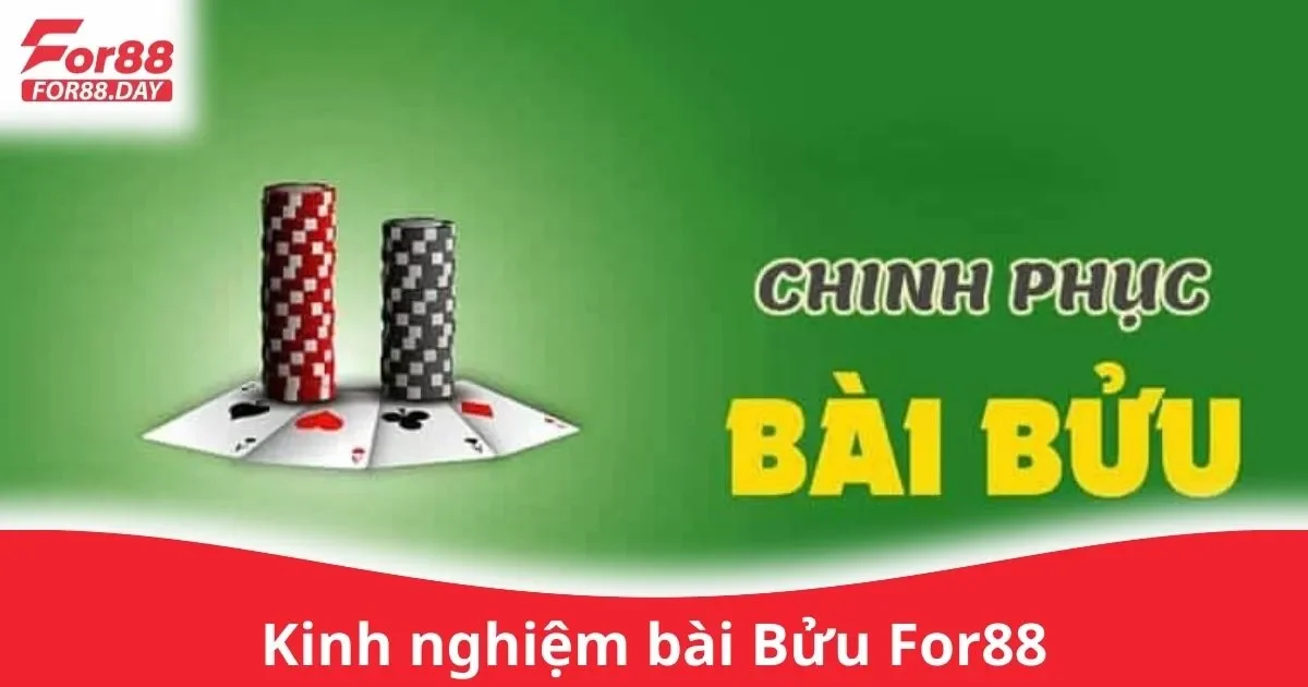 Kinh Nghiệm Bài Bửu For88: Quy Tắc Cơ Bản Khi Chơi 2 Kinh Nghiệm Chơi Bài Bửu Trên For88